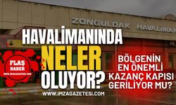 Zonguldak Havalimanı'nda Neler Oluyor? Bölgenin En Önemli Kazanç Kapısı Geriliyor Mu?