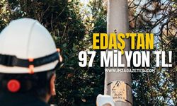 EDAŞ’tan 97 Milyon TL!