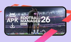 FM 26 Mobile APK İndir Son Sürüm Yükle