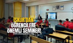 İŞKUR’dan Öğrencilere Önemli Seminer!