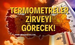 Termometreler Zirveyi Görecek!