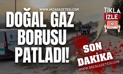 Doğal Gaz Borusu Patladı!