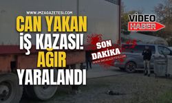 Can Yakan İş Kazası! Ağır Yaralandı!