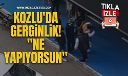 Kozlu'da Gerginlik! "Ne Yapıyorsun"