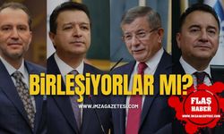 Saadet, Deva, Gelecek ve Yeniden Refah Partileri Birleşiyor Mu?