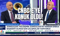 ZTSO Başkanı Metin Demir CNBC- e 'de canlı yayın konuğu oldu!