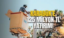 Karabük’e 125 Milyon TL Yatırım!