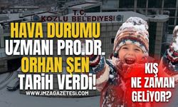 Kış Ne Zaman Geliyor? Hava Durumu Uzmanı Prof. Dr. Orhan Şen Tarih Verdi!