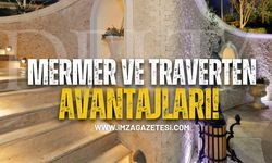 Mermer ve Traverten Avantajları...