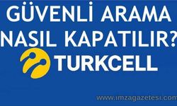 Turkcell Güvenli Arama Kapatma İşlemleri 2025 Kasım