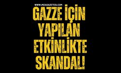 Gazze İçin Yapılan Etkinlikte Skandal!