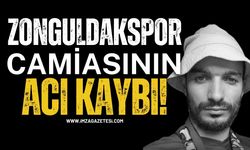 Zonguldakspor Camiasının Acı Kaybı!