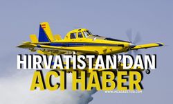 Hırvatistan'dan Acı Haber: AT-802 Uçağının Pilotu Şehit Düştü