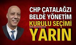 CHP Çatalağzı Belde Yönetim Kurulu Seçimi Yarın Gerçekleşiyor