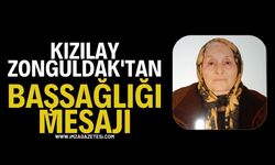 Kızılay Zonguldak'tan Başsağlığı Mesajı