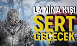 Meteoroloji Alarm Verdi: La Nina Kışı Sert Geçecek