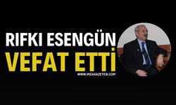 Rıfkı Esengün vefat etti