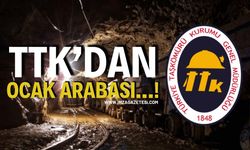 TTK’dan Ocak Arabası…!