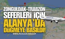 Zonguldak-Trabzon Uçak Seferleri Alanya'dan Sonra Ankara'da Masada