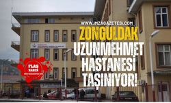 Zonguldak’ta Uzun Mehmet Hastanesi Taşınıyor!