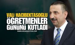 Zonguldak Valisi Osman Hacıbektaşoğlu Öğretmenler Günü Mesajı