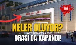 Zonguldak Westalife AVM'de Neler Oluyor? Orası da kapandı! Şimdi Ne Olacak?