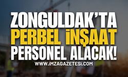 Zonguldak'ta Perbel İnşaat Personel Alacak!