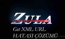 Zula XML URL Hatası Çözümü 2025 Kasım