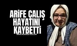 Devrek’in Eski Esnaflarından Arife Çalış Hayatını Kaybetti...