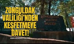 Zonguldak Valiliğinden Keşfetmeye Davet!
