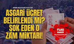 Asgari Ücret Belirlendi Mi? Şok Eden O Zam Miktarı!