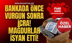 Bankada Önce Vurgun Sonra İcra! Mağdurlar İsyan Etti!