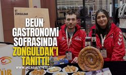 BEUN, 81 Kültürün Buluştuğu Gastronomi Sofrasında Zonguldak’ı Tanıttı!