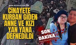C*inayete Kurban Giden Anne ve Kızı Yan Yana Defnedildi...