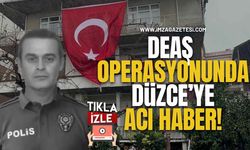 Deaş Operasyonunda Düzce’ye Acı Haber! Polis Memuru Turgut Külünk Şehit Oldu!