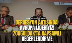 Depresyon Artışında Avrupa Lideriyiz! Zonguldak'ta Kapsamlı Değerlendirme...