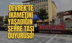 Devrek’te İkametini Yaşadığın Şehre Taşı Duyurusu!