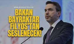 Enerji ve Tabii Kaynaklar Bakanı Alparslan Bayraktar Filyos’tan Seslenecek!