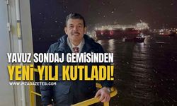 Milletvekili Avcı, Yavuz Sondaj Gemisinden 2026 Yılını Kutladı!