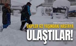 UMKE ekipleri 62 yaşındaki hastaya ulaştı!