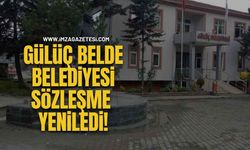 Gülüç Belde Belediyesi Sözleşme Yeniledi!