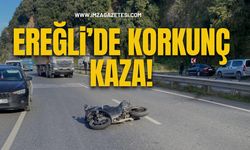 Ereğli'de Korkunç Kaza!