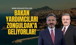 Bakan Yardımcıları Faruk Özçelik ile Ahmet Aydın, Zonguldak'a Geliyorlar!