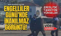 Engelliler Günü'nde İnanılmaz Görüntü! Ereğli'de Tansiyon Yükseldi!