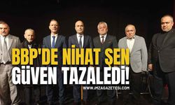 BBP'de Nihat Şen Güven Tazeledi...