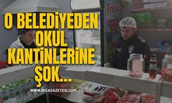 O Belediyeden Okul Kantinlerine Şok…