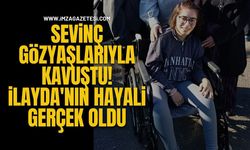 Sevinç Gözyaşlarıyla kavuştu, İlayda'nın Hayali Gerçek Oldu