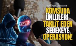 Komşuda Ünlüleri Taklit Eden Şebekeye Operasyon!