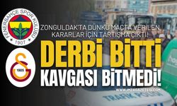 Derbi Bitti, Kavgası Bitmedi!