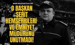 O Başkan Şehit Hemşehrileri Emniyet Müdürünü unutmadı!